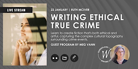 LIVE STREAM: Writing Ethical True Crime with Ruth McIver tickets