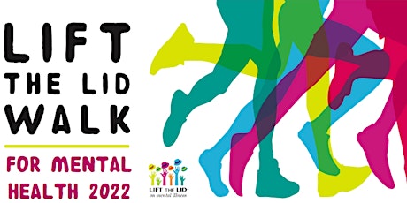 2022 LIFT THE LID WALK for Mental Health -  MACKAY tickets