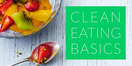 Hauptbild für Clean Eating Basics-Workshop
