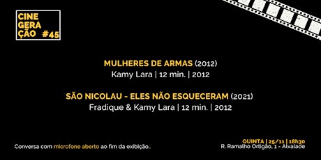 Imagem principal de Cine Geração #45 | MULHERES DE ARMAS | SÃO NICOLAU - ELES NÃO ESQUECERAM
