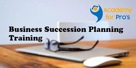 Business Succession Planning 1 Day Training in Sydney