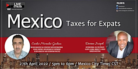 Livestream - Mexico Taxes for Expats