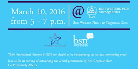 YMM Professional Network & BSN Wood Buffalo Present: Collaboration - Working Together For a Common Purpose primary image