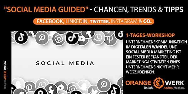 "Social Media Guided" - Chancen, Trends und Tipps