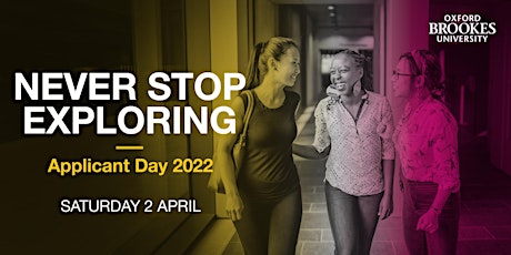 Oxford Brookes Undergraduate Applicant Day - 2 April 2022 tickets