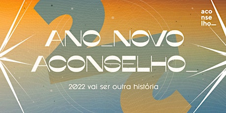 Imagem principal do evento Ano_Novo da Aconselho_