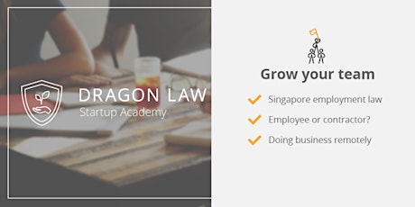 Dragon Law Legal Startup Academy | Module 4: Grow your team primary image