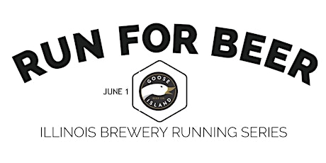 Beer Run - Goose Island Beer Company - 2022 IL Brewery Running Series tickets