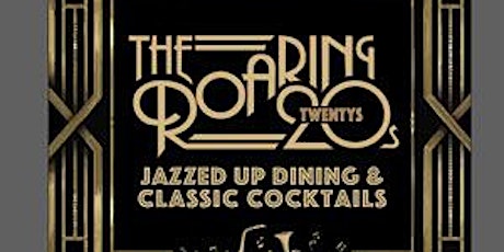 Highwood's Roaring 2020's Jazzed Up Dining & Classical Cocktails tickets