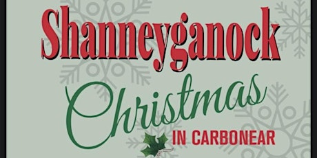 Hauptbild für Shanneyganock Christmas in Carbonear