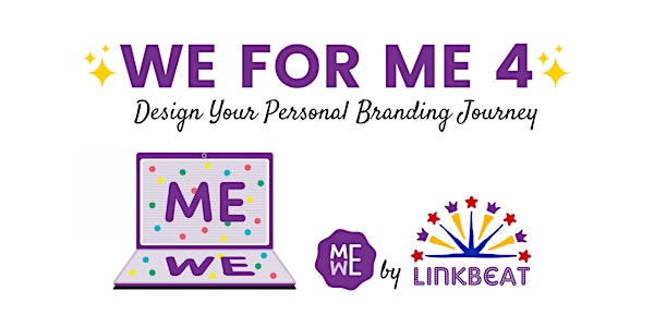 WE FOR ME: Design Your Personal Branding Journey (4a edizione)