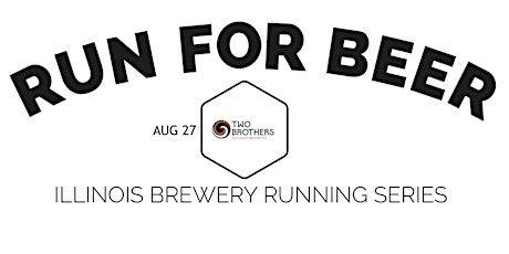 Beer Run - Two Brothers Tap House- 2022 IL Brewery Running Series tickets