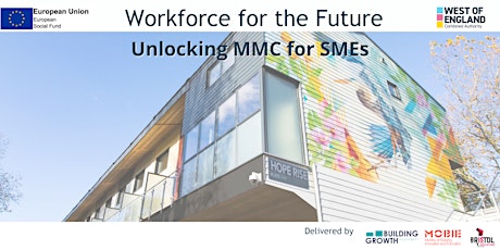Workforce for the Future: Unlocking MMC for SMEs tickets
