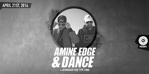 Recess Club: Amine Edge & Dance at Elevate