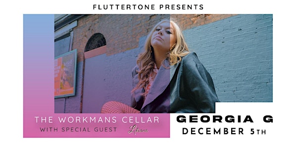 Fluttertone Presents Georgia G @ The Workman's Cellar