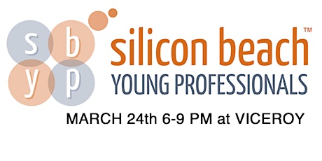 Silicon Beach Professionals - MARCH 24TH 2016 Mixer at Viceroy by Google primary image