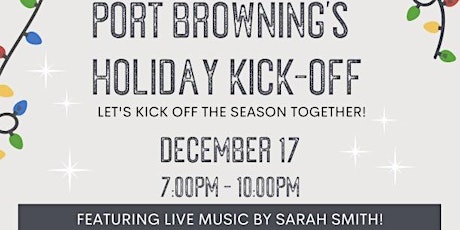Port Browning's Holiday Kick-Off with Sarah Smith