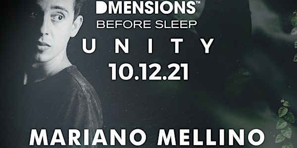 DMENSIONS / BEFORE SLEEP - UNITY (MARIANO MELINO)