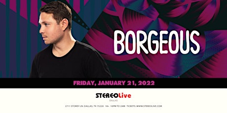 Borgeous - Stereo Live Dallas tickets