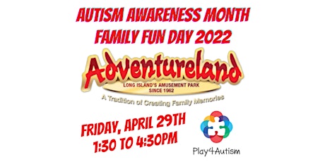Autism Awareness Month Family Fun Day 2022 tickets
