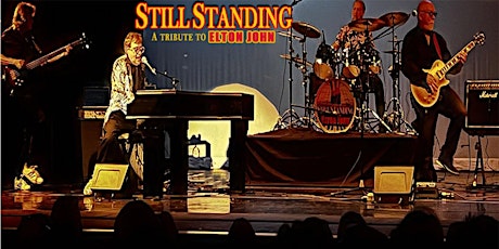 Still Standing A Tribute to Elton John at Martin's Downtown tickets