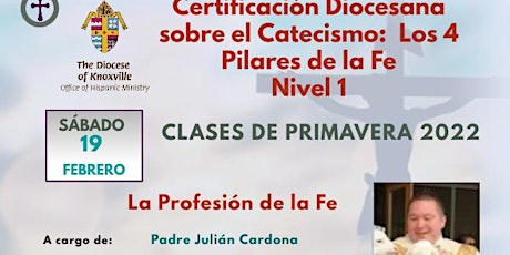Certificación Diocesana sobre el Catecismo: Los Cuatro Pilares de la Fe. tickets