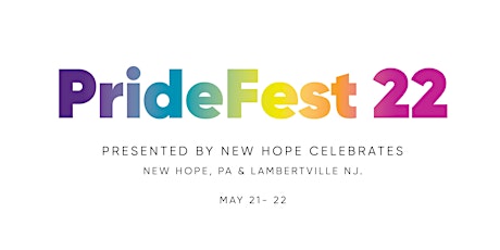 2022 New Hope Celebrates Annual Pride Parade and Fair tickets