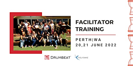DRUMBEAT 2 Day Facilitator Training | Perth | W A tickets