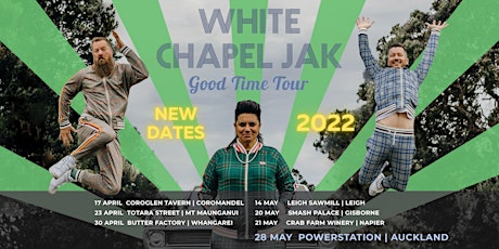 White Chapel Jak @ Gisborne tickets