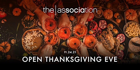 Imagen principal de Thanksgiving Eve at The Association