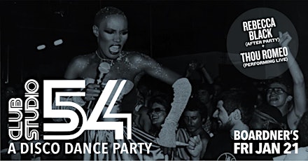 Club Studio 54 - A Disco Dance Party 1/21 @ Boardner's tickets