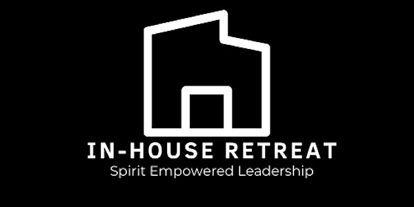In-House Retreat