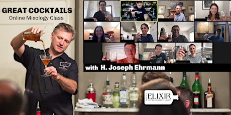 Great Cocktails (The Online / Virtual Mixology Class) VALENTINE'S DAY tickets