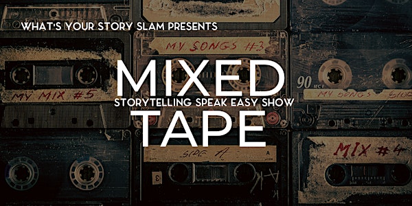 Mixed Tape : Speak Easy
