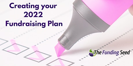 Creating Your 2022 Fundraising Plan