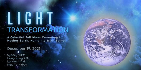 Light Transformation Full Moon Ceremony