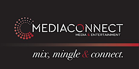 Media Connect- Media & Entertainment Speaker Series primary image