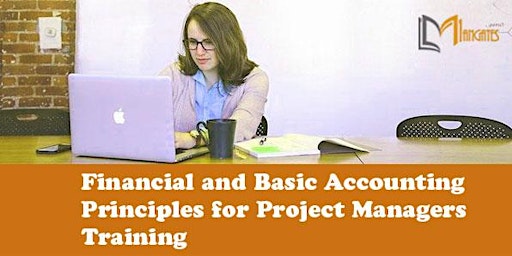Financial and Basic Accounting Principles for PM 2Days Training in Adelaide