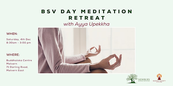 BSV Day Meditation Retreat 4 December 2021