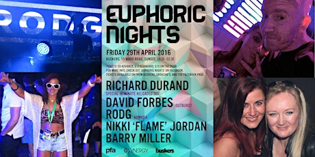 Euphoric Nights Presents Richard Durand with Rodg, David Forbes and Nikki Jordan buskers Dundee 29.04.16 primary image