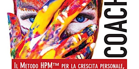 Deep Coaching. Incontro Gratuito di Coaching Metodo HPM™ a Milano