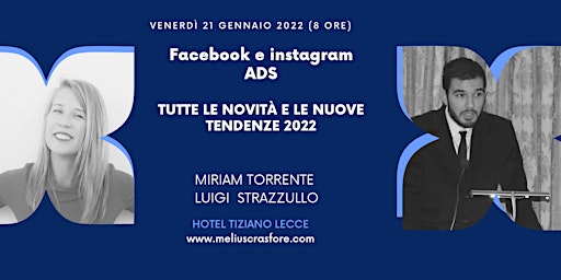 Facebook e Instagram Ads – Tutte le Novità e le nuove tendenze 2022, 3 ed.