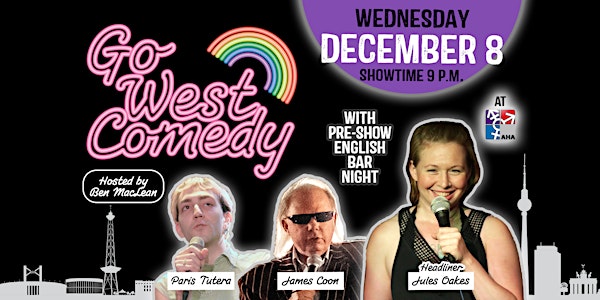 Go West Comedy Showcase with Headliner Jules Oakes