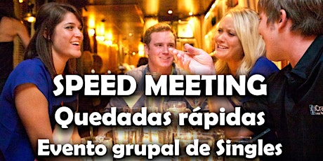 IMPORTANTE LEER DETALLES!!! Quedadas rápidas singles SPEED MEETING  MADRID entradas