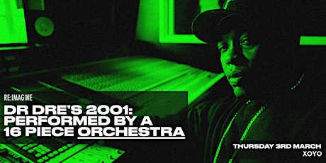 An Orchestral Rendition of Dr Dre's 2001 tickets