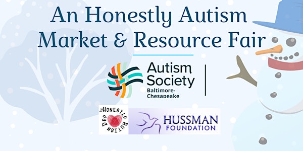 An Honestly Autism Holiday Market & Resource Fair