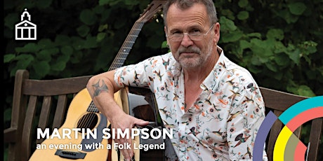 MARTIN SIMPSON, support from GREGORY HARRISON tickets