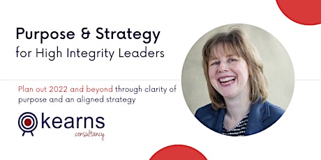 Purpose and Strategy for High Integrity Leaders: Workshop tickets