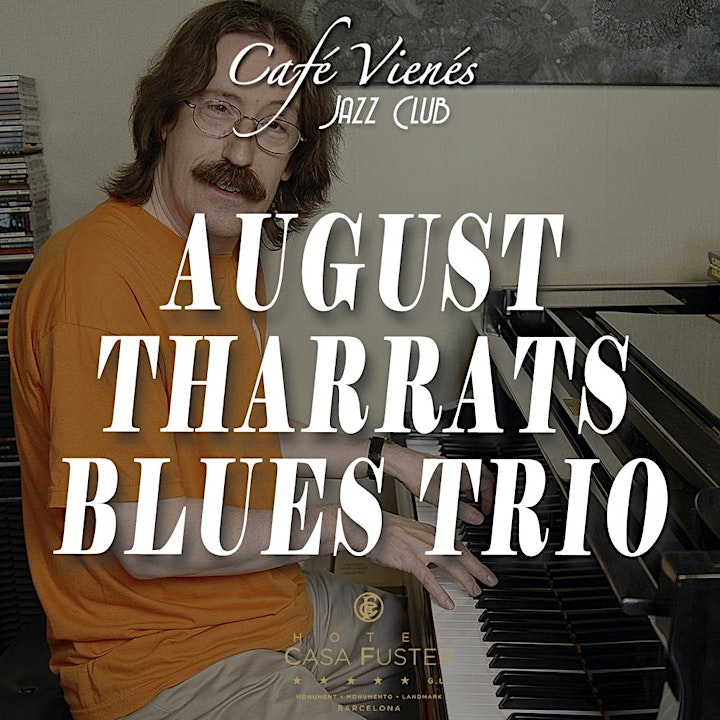 Imagen de Jazz en directo: AUGUST THARRATS BLUES TRIO