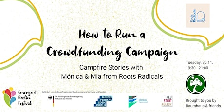 Hauptbild für How to Run a Crowdfunding Campaign | Campfire Stories with Roots Radicals